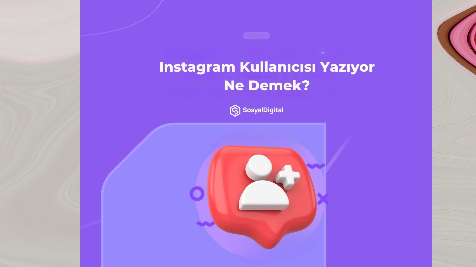 instagram kullanıcısı yazıyor ne demek