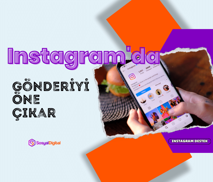Instagram'da Gönderiyi Öne Çıkar