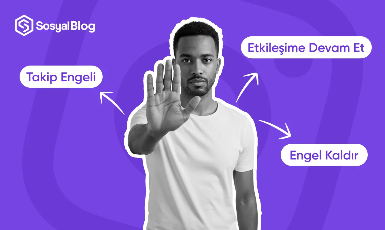 Instagram Takip Engeli Nedir? Ne Zaman Kalkar?